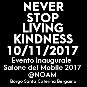 Never Stop Living Kindness 11/11/2017